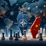 China vs. NATO: Rising Diplomatic Tensions and Global Impact